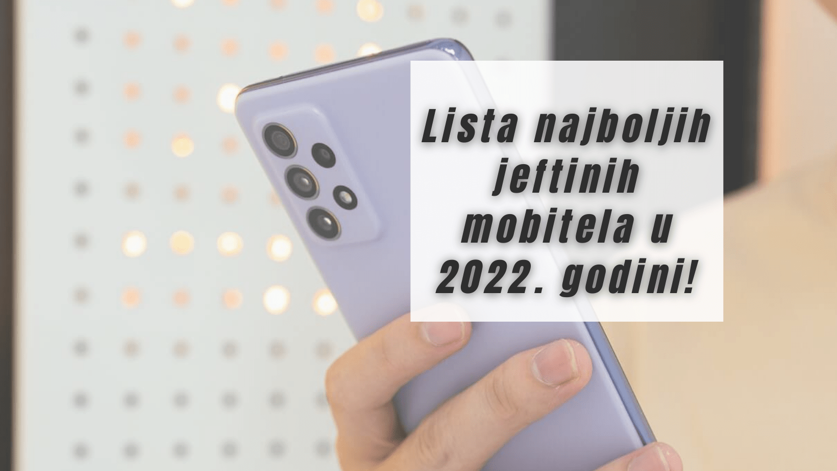 najbolji jeftini mobiteli